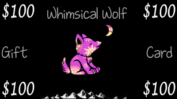 $100 Gift Card - Whimsical Wolf